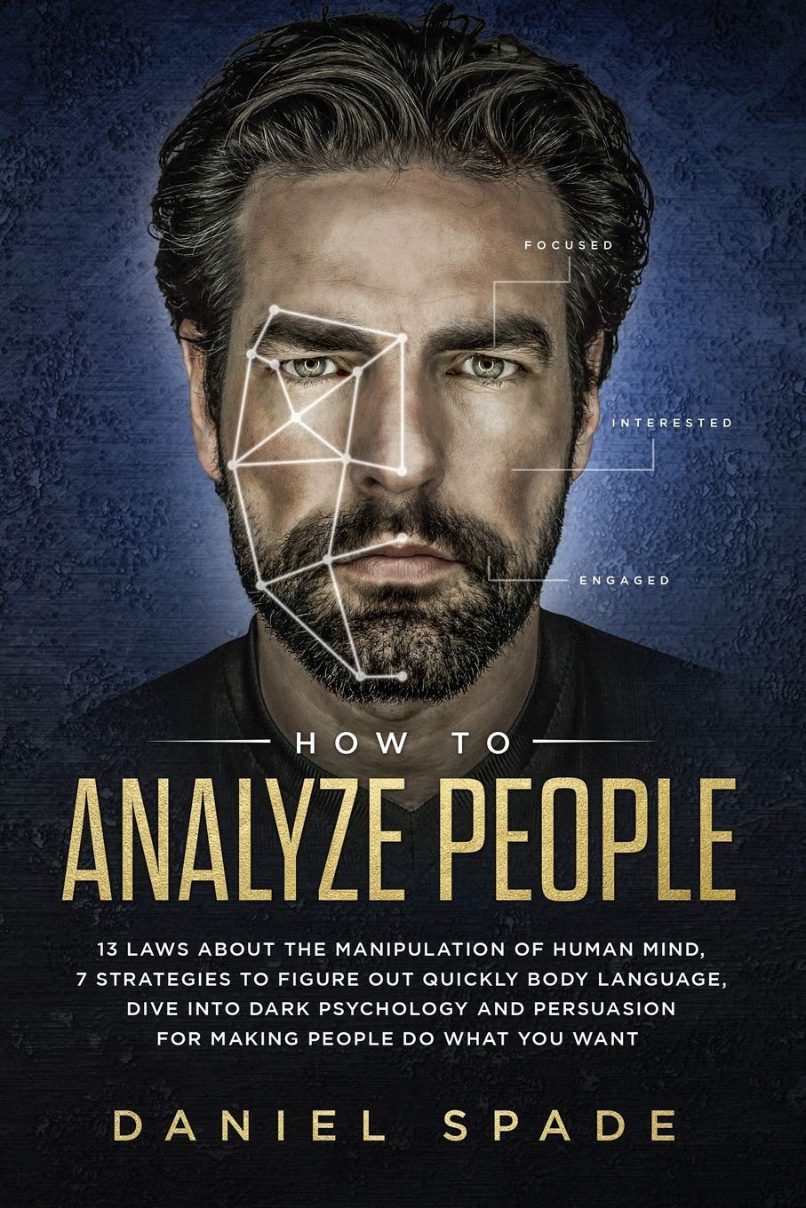 How to Analyze People: Daniel Spade