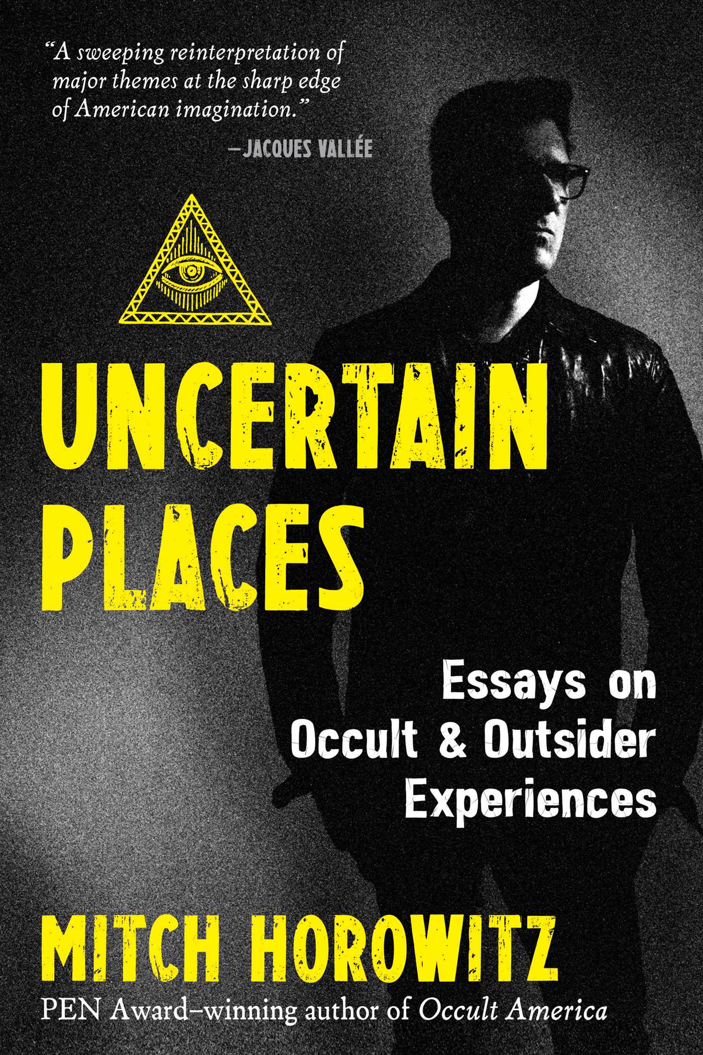 Uncertain Places: Mitch Horowitz