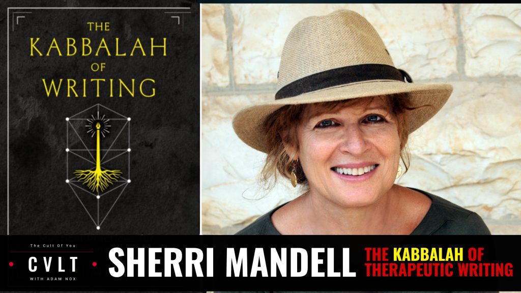 Sherri Mandell – The Kabballah of Writing