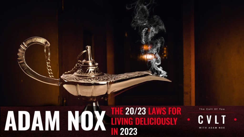 23 Occult and Other Laws for Living Deliciously